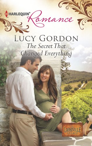 The Secret That Changed Everything (The Larkville Legacy)