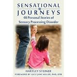 Sensational Journeys: 48 Personal Stories of  Sensory Processing Disorder (Paperback) newly tagged "baby"