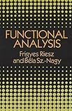 Functional Analysis (Dover Books on Mathematics)