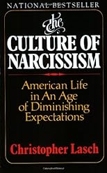 The Culture of Narcissism