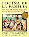 Books : Cocina De La Familia: More Than 200 Authentic Recipes from Mexican-American Home Kitchens [Paperback]
