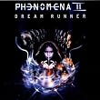 II - Dream Runner