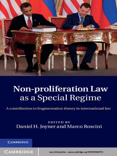 Non-Proliferation Law as a Special Regime