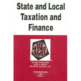 State and Local Taxation and Finance in a Nutshell (Nutshell Series)