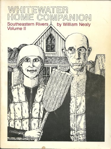 Whitewater Home Companion, Vol. 2: Southeastern Rivers