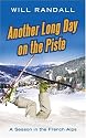 Another Long Day on the Piste: A Season in the French Alps