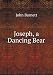 Joseph, a Dancing Bear bei Bücher zum Namen: 51tOc-%2BdLDL._SL75_