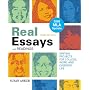 Real Essays with Readings with 2009 MLA Update: Writing Projects for College, Work, and Everyday Life