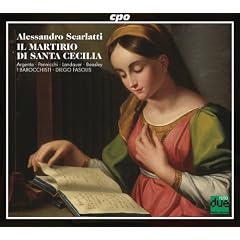 Scarlatti: Il Martirio di Santa Cecilia