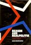 Reason and Realpolitik: U.S. Foreign Policy and World Order
