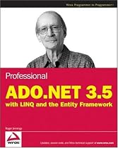 Professional ADO.NET 3.5 with LINQ and the Entity Framework (Wrox Programmer to Programmer)