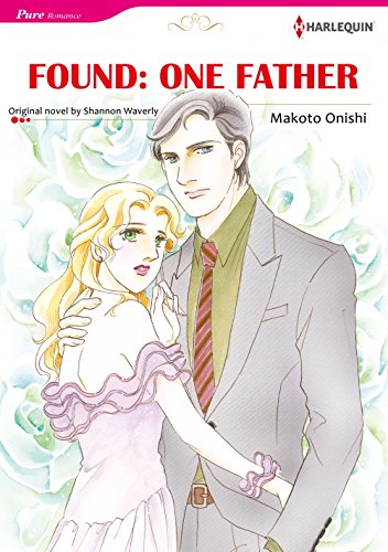 FOUND:ONE FATHER (Harlequin comics)
