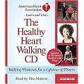 The Healthy Heart Walking Program (Walking Workouts For A Lifetime Of Fitness) (Volume 1) (Unabridged) (Compact Disc)