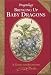 Dragonology: Bringing Up Baby Dragons (Ologies)