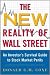 The New Reality of Wall Street