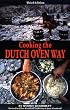 Cooking the Dutch Oven Way