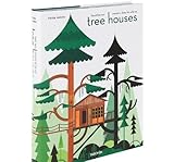 Tree houses : fairy-tale castles in the air