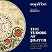 Tudors at Prayer