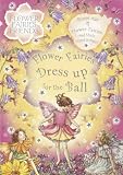 Flower Fairies Dress Up for the Ball (Flower Fairies Friends)