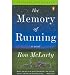Produkt-Bild: (THE MEMORY OF RUNNING) BY MCLARTY, RON(AUTHOR)Paperback Jan-2006
