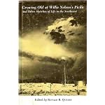 Growing Old at Willie Nelson's Picnic and Other Sketches of Life in the Southwest book cover