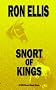 Snort of Kings