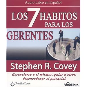 Los 7 Habitos para Gerentes (Spanish Edition) by Stephen R. Covey