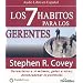 Los 7 Habitos para Gerentes (Spanish Edition)