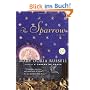 The Sparrow: A Novel (Ballantine Reader's Circle)