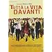 Tutta La Vita Davanti