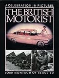 The British motorist : a celebration in pictures