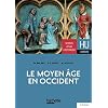 Le Moyen-�ge en occident