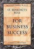 St. Benedicts Rule for Business Success