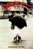 Chasing the Monsoon: A Modern Pilgrimage Through India