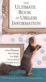The Ultimate Book of Useless Information