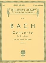 Concerto in D minor: Score and Parts (Schirmer's Library of Musical Classics) Concerto in D minor: Score and Parts (Schirmer's Library of Musical Classics)