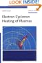 Electron Cyclotron Heating of Plasmas