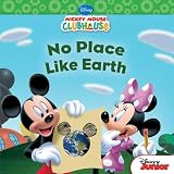No Place Like Earth (Disney Mickey Mouse Clubhouse)