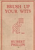 Brush Up Your Wits