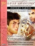 Martin Conisby's Vengeance: The Sequel to Black Bartelmy's Treasure