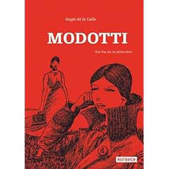 Modotti: Eine Frau des 20. Jahrhunderts
