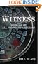 Witness: Book One of All Prophets Are Liars