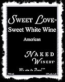 Naked Winery "Sweet Love" Sweet White Wine 750 mL
