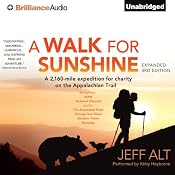 A Walk for Sunshine: A 2,160-Mile Expedition for Charity on the Appalachian Trail | [Jeff Alt]