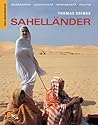 Sahelländer: Geographie, Geschichte, Wirtschaft, Politik. Mauretanien, Senegal, Gambia, Mali, Burkina Faso, Niger