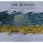 The Music of the Beatles: Across the Universe