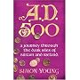 A.D. 500: A Journey Through the Dark Isles of Britain and Ireland