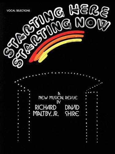 Starting Here Starting Now Vocal Selections PVG