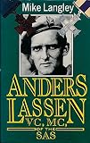 Anders Lassen, VC, MC, of the SAS : the story of Anders Lassen and the men who fought with him