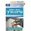 Lonely Planet Usa's Best Trips 1st Ed.: 1st Edition